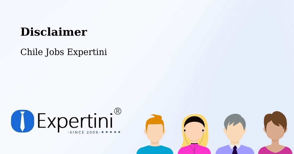 Disclaimer – La Cruz - Chile Jobs Expertini